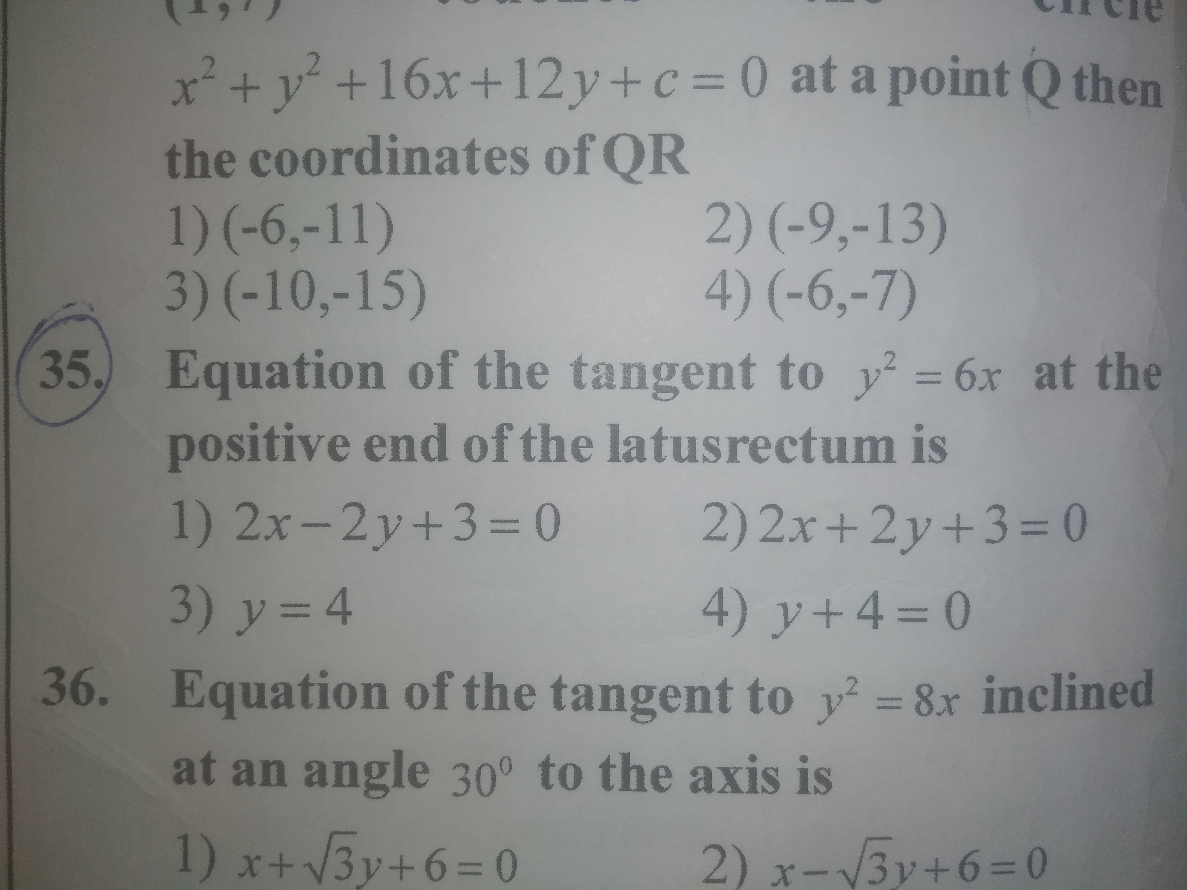 Question image for Equation of tangent to y2=6x at the positive end